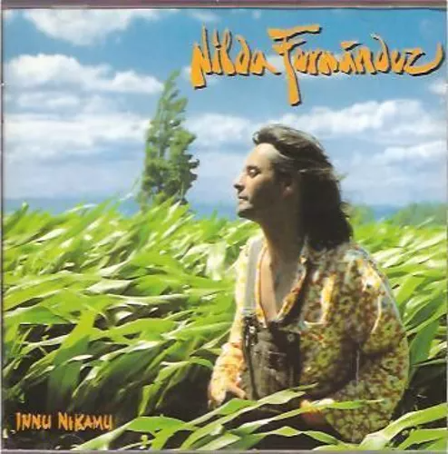 Produit Innu Nikamu  - Nilda Fernandez / CD