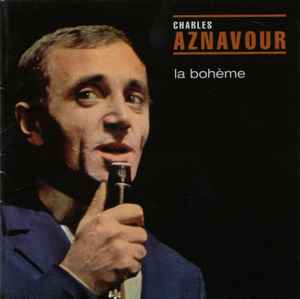 Produit La Bohème - Charles Aznavour - Cd